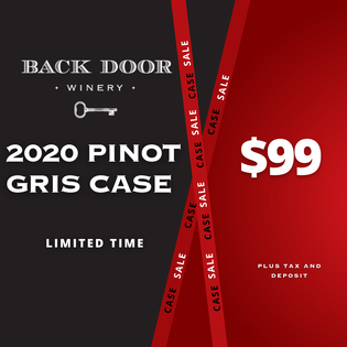 $99 Pinot Gris Case Special